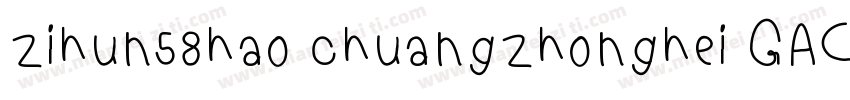 zihun58hao chuangzhonghei GACM字体转换